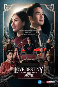 Love Destiny The Movie izle